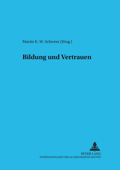 Bildung und Vertrauen - 