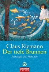Der tiefe Brunnen - Claus Riemann