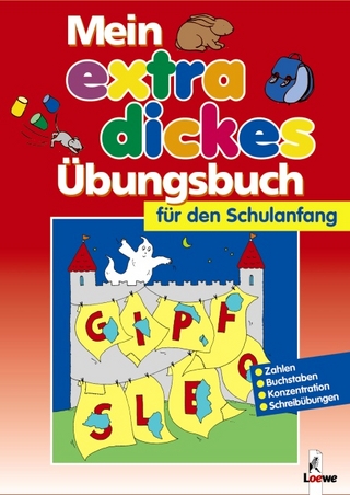 Mein extradickes Übungsbuch für den Schulanfang