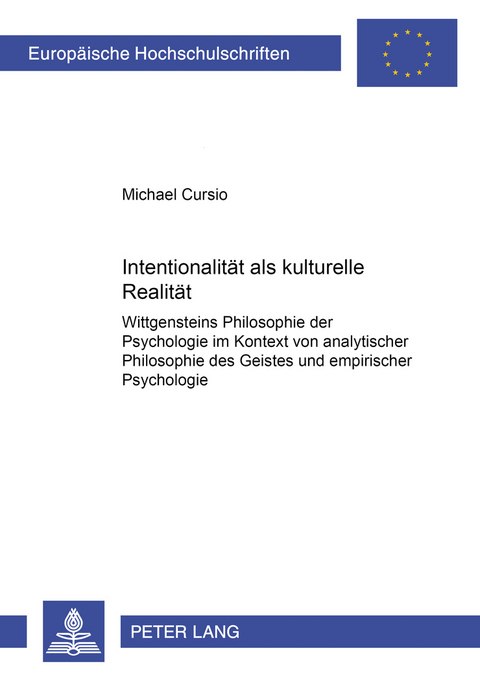 Intentionalität als kulturelle Realität - Michael Cursio