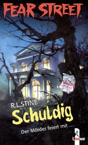 Fear Street - Schuldig - R.L. Stine