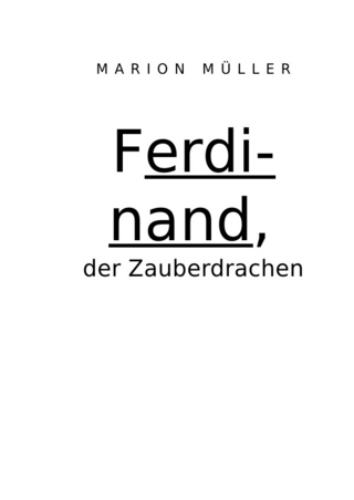 Ferdinand, der Zauberdrache und Kindergeschichten