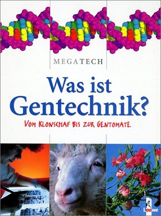 Was ist Gentechnik?