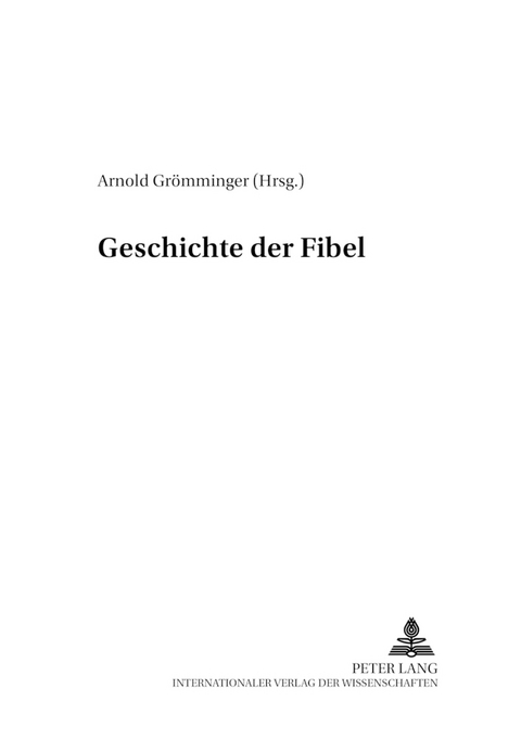Geschichte der Fibel - 