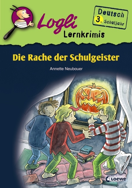 Die Rache der Schulgeister - Annette Neubauer