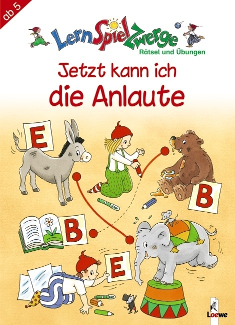 Jetzt kann ich die Anlaute - Birgitt Carstens