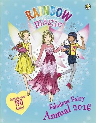Rainbow Magic Fabulous Fairy Annual 2016 - Daisy Meadows