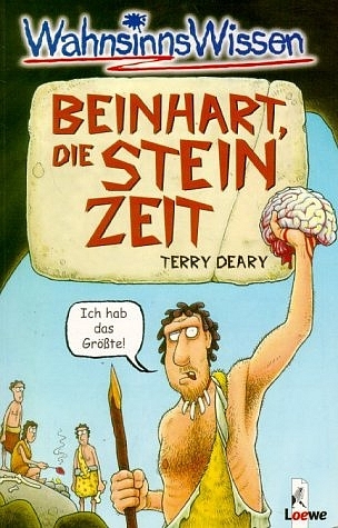 Beinhart, die Steinzeit