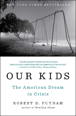 Our Kids - Robert D. Putnam