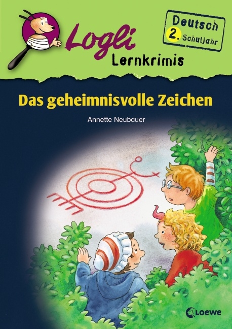 Das geheimnisvolle Zeichen - Annette Neubauer