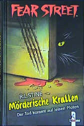 Fear Street - M&ouml;rderische Krallen - R.L. Stine