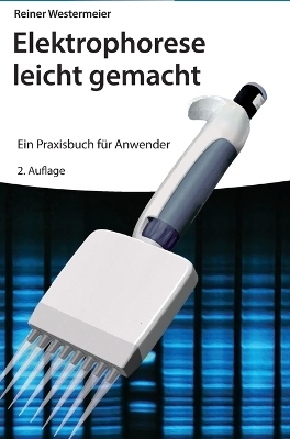 Elektrophorese leicht gemacht