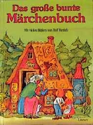 Das grosse bunte Märchenbuch - 
