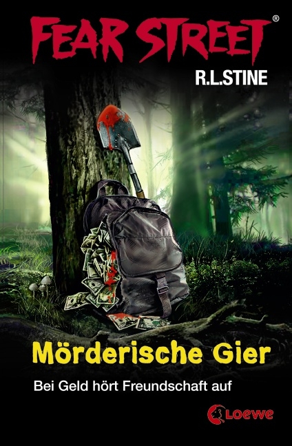 Fear Street &ndash; M&ouml;rderische Gier - R.L. Stine
