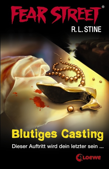Fear Street &ndash; Blutiges Casting - R.L. Stine