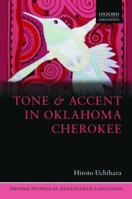 Tone and Accent in Oklahoma Cherokee - Hiroto Uchihara