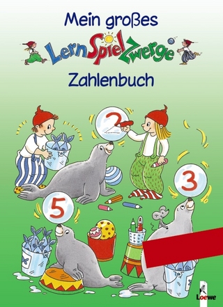 Mein grosses LernSpielZwerge Zahlenbuch
