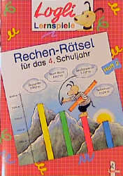 Rechen-R&auml;tsel f&uuml;r das 4. Schuljahr - Roland Volk