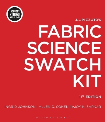 J.J. Pizzuto's Fabric Science Swatch Kit - Ingrid Johnson, Allen C. Cohen, Dr. Ajoy K. Sarkar