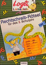 Rechtschreib-R&auml;tsel f&uuml;r das 3. Schuljahr - Krause Erich