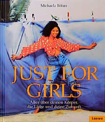 Just for Girls - Michaela B&ouml;hm