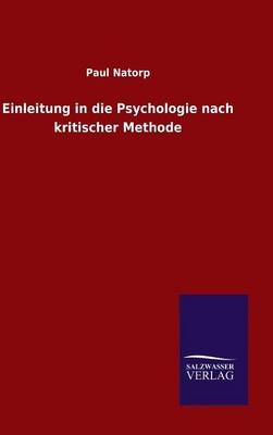 Einleitung in die Psychologie nach kritischer Methode