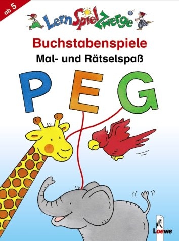 Buchstabenspiele - Angelika Penner