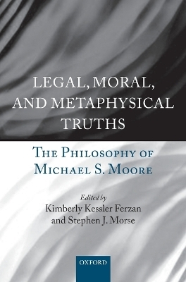 Legal, Moral, and Metaphysical Truths - 