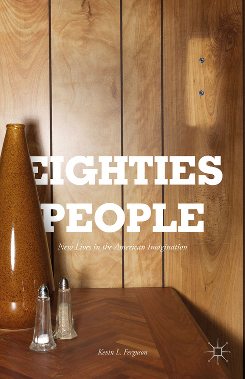 Eighties People - Kevin L. Ferguson