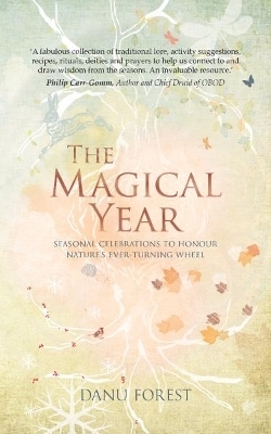 The Magical Year - Danu Forest