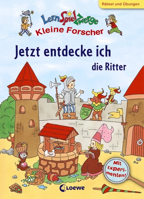 Jetzt entdecke ich die Ritter - Christiane Wittenburg