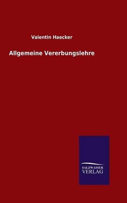 Allgemeine Vererbungslehre