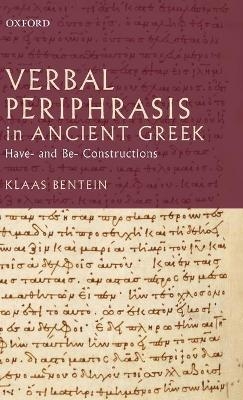 Verbal Periphrasis in Ancient Greek - Klaas Bentein