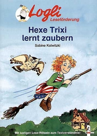 Hexe Trixi lernt zaubern