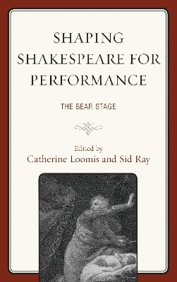 Shaping Shakespeare for Performance - 