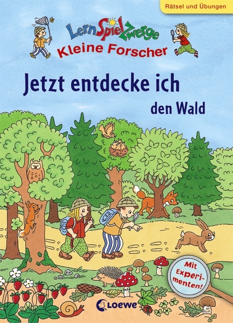 Jetzt entdecke ich den Wald - Christiane Wittenburg