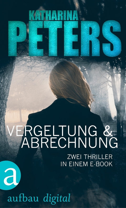 Vergeltung & Abrechnung - Katharina Peters