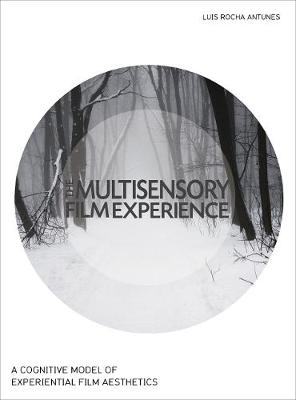The Multisensory Film Experience - Luis Rocha Antunes