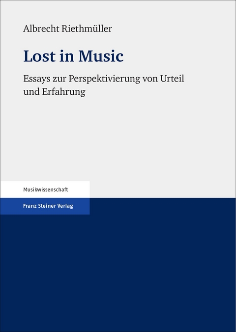 Lost in Music - Albrecht Riethm&uuml;ller