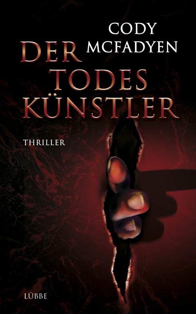 Der Todesk&uuml;nstler - Cody McFadyen