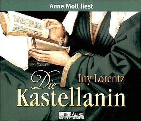 Die Kastellanin - Iny Lorentz