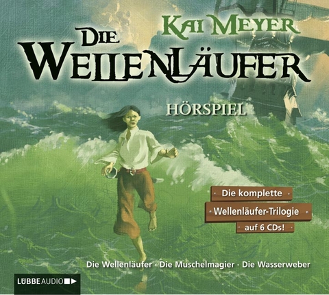 Die Wellenl&auml;ufer - Teil 1-3 - Kai Meyer