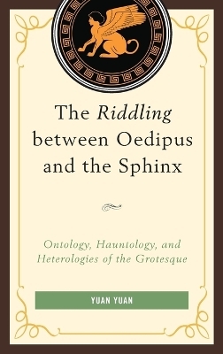The Riddling between Oedipus and the Sphinx - Yuan Yuan