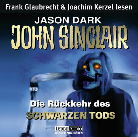 Die R&uuml;ckkehr des Schwarzen Tods - Jason Dark