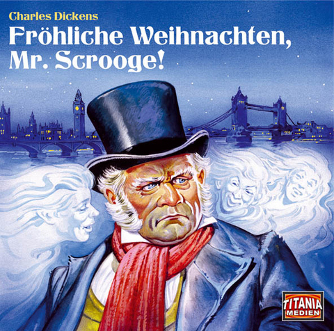 Fr&ouml;hliche Weihnachten, Mr. Scrooge! - Charles Dickens