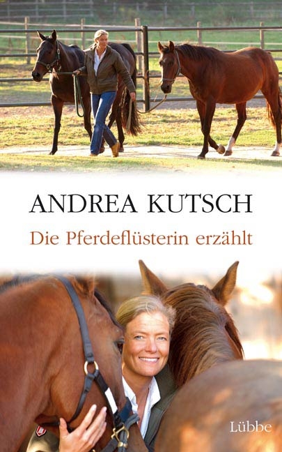 Die Pferdefl&uuml;sterin erz&auml;hlt - Andrea Kutsch