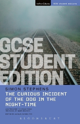 The Curious Incident of the Dog in the Night-Time GCSE Student Edition - Simon Stephens