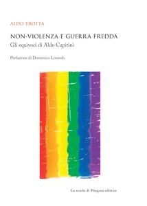 Non-violenza e guerra fredda
