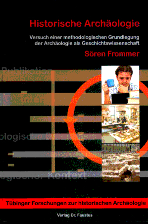 Historische Arch&auml;ologie - S&ouml;ren Frommer