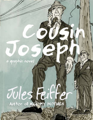 Cousin Joseph - Jules Feiffer